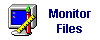 Monitor Files