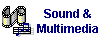 Sound and Multimedia